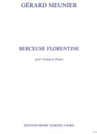 Gérard Meunier: Berceuse florentine