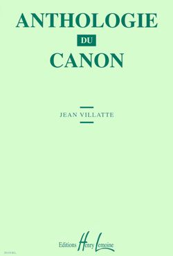 Jean Vilatte: Anthologie du canon