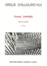 Charles Chaynes: Vers la lumière