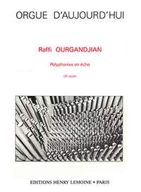 Raffi Ourgandjian: Polyphonies en Echo