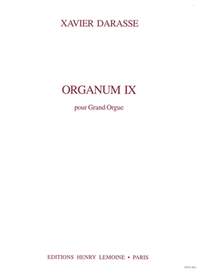 Xavier Darasse: Organum IX