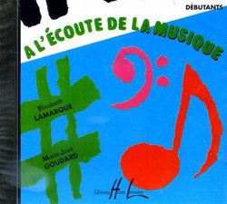 Elisabeth Lamarque_Marie-José Goudard: A l'écoute de la musique débutant
