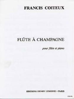 Francis Coiteux: Flûte à champagne