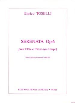 Enrico Toselli: Serenata Op.6
