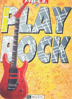 Florent Elter: Play Rock Guitar