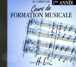Marguerite Labrousse: Cours de formation musicale Vol.1