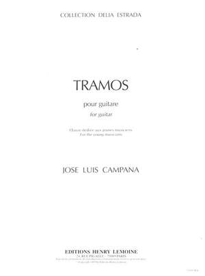 José-Luis Campana: Tramos