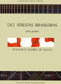 Soares de Souza: Dez Serestas Brasileiras