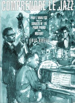 Eric Boell: Comprendre le jazz