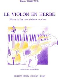 Bruno Rossignol: Le Violon en herbe