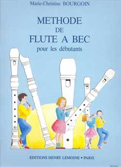 M.C. Bourgoin: Méthode de flûte à bec