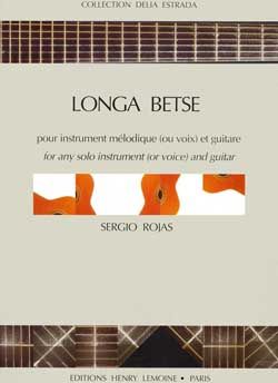 Sergio Rojas: Longa Betse