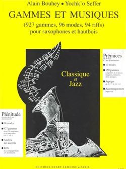 Alain Bouhey_Yochk'O Seffer: Gammes et musiques