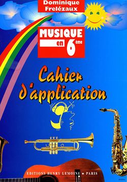 Dominique Frelezaux: Musique en 6ème - application