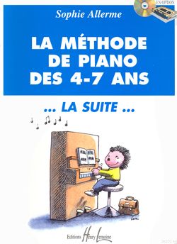 Sophie Allerme Londos: Méthode de piano des 4-7 ans  La Suite