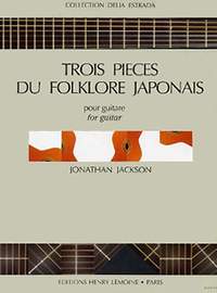 Jonathan Jackson: Pièces (3) Folklore Japonais