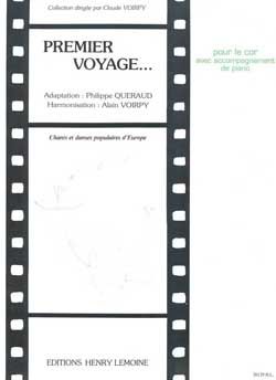 Alain Voirpy: Premier voyage