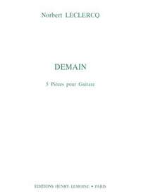 Norbert Leclercq: Demain - 5 Pièces