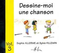 Sophie Allerme Londos_Sylvie Villemin: Dessine-moi une chanson Vol.3