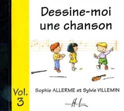 Sophie Allerme Londos_Sylvie Villemin: Dessine-moi une chanson Vol.3