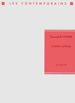 Bernard De Vienne: L'Ultima Lettera