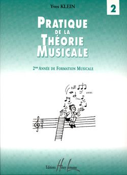 Yves Klein: Pratique de la Théorie musicale Vol.2