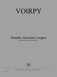 Alain Voirpy: Intrada, Ricercare e sogno