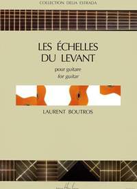 Laurent Boutros: Echelles du Levant