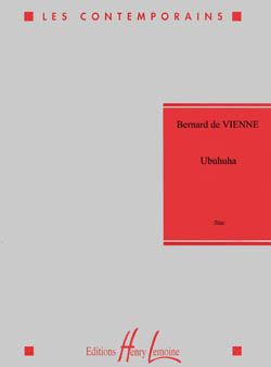 Bernard De Vienne: Ubuhuha
