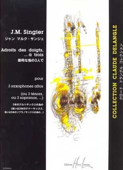 Jean-Marc Singier: Adroits des doigts, à trois