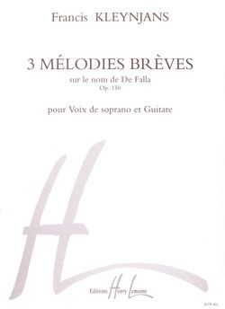 Francis Kleynjans: Mélodies brèves (3)