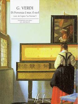 Giuseppe Verdi: La Traviata : Di Provenza il Mar, il suol