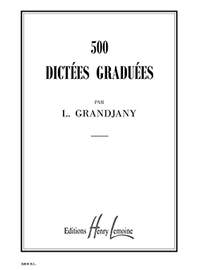 Lucien Grandjany: Dictées graduées (500)