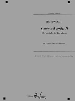 Brice Pauset: Quatuor à cordes II Das unglückselige Bewusstsein