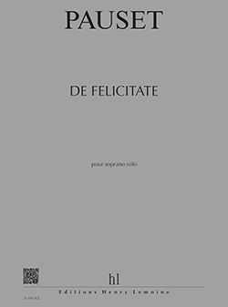 Brice Pauset: De Felicitate