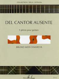 Bruno Montanaro: Del Cantor Ausente