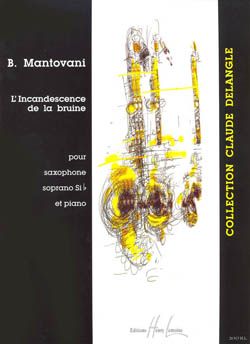 Bruno Mantovani: L'incandescence de la bruine