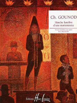 Charles Gounod: Marche funèbre d'une marionnette