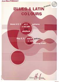 Jean-Marc Thibault: Blues and Latin colours