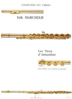 Érik Marchelie: Yeux d'Amandine