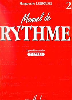 Marguerite Labrousse: Manuel de rythme Vol.2