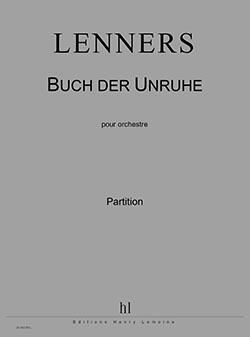 Claude Lenners: Buch der Unruhe