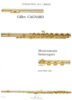 Gilles Cagnard: Mouvements faunesques