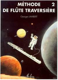 Georges Lambert: Méthode de flûte Vol.2