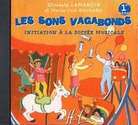 Elisabeth Lamarque_Marie-José Goudard: Sons Vagabonds Vol.1