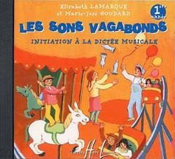 Elisabeth Lamarque_Marie-José Goudard: Sons Vagabonds Vol.1