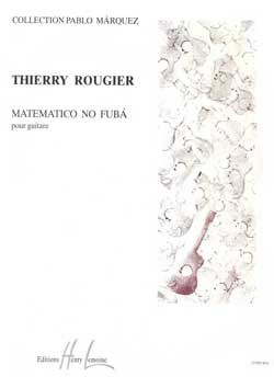 Thierry Rougier: Matematico no Fuba