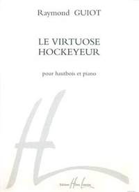 Raymond Guiot: Virtuose hockeyeur