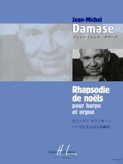 Jean-Michel Damase: Rhapsodie de Noëls
