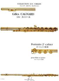 Gilles Cagnard: Portraits Vol.2